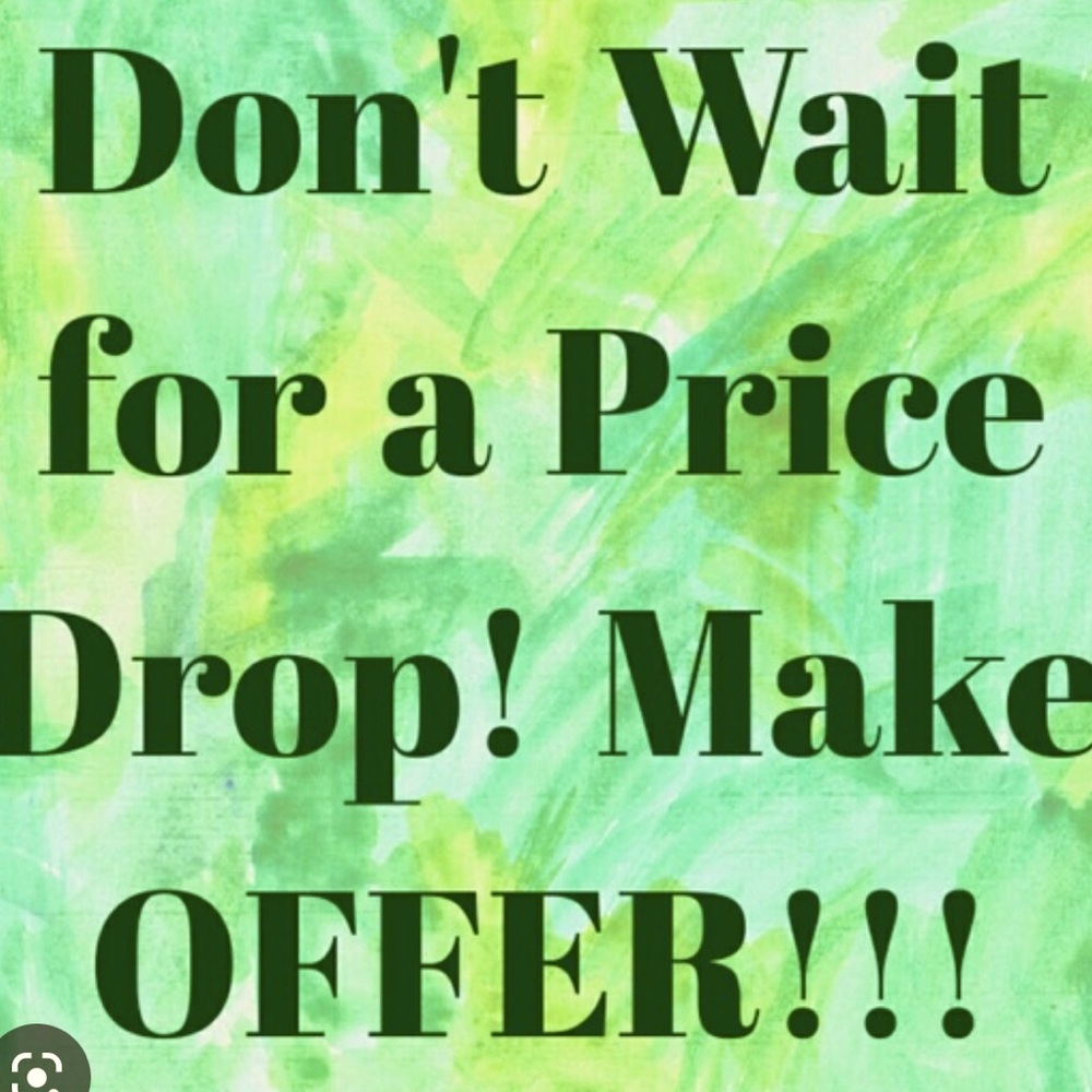 LIKE THE ITEM…MAKE THE OFFER…I USUALLY ACCEPT🤩🤩
